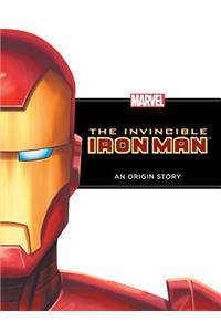Invincible Iron Man: An Origin Story
