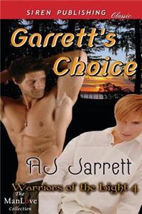 Garrett's Choice [Warriors of the Light 4] (Siren Publishing Classic Manlove)