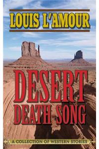 Desert Death-Song