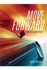 It's Time to Move Forward
