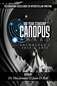 100 Year Starship Canopus Award Anthology