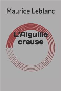 L'Aiguille creuse