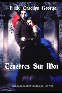 Ténèbres Sur Moi