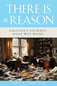 There Is a Reason