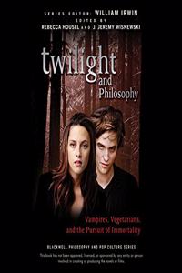 Twilight and Philosophy