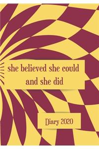 She Believed She Could and She Did