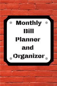 Monthly Bill Planner and Organizer