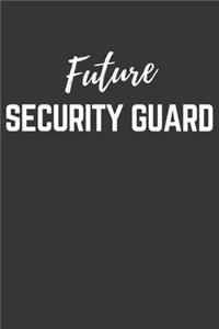 Future Security Guard Notebook