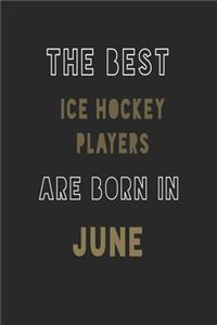 The Best Ice Hockey players are Born in June journal