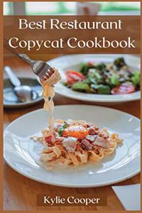 Best Restaurant Copycat Cookbook