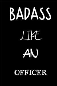 badass like an officer