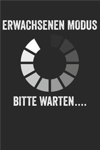 Erwachsenen Modus Bitte Warten.....