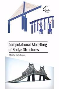 Computational Modelling of Bridge Structures