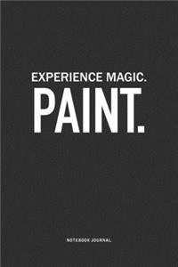 Experience Magic. Paint