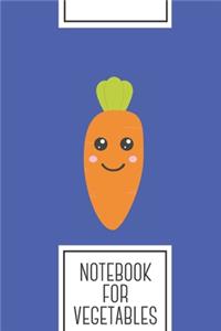 Notebook for Vegetables