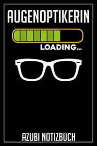 Augenoptikerin Loading... Azubi Notizbuch