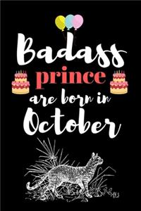 Bad ass prince are born in October