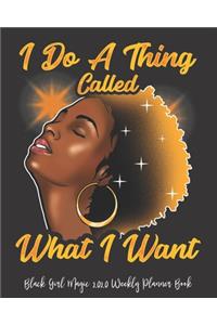 Black Girl Magic 2020 Weekly Planner Book
