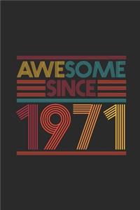 Awesome Since 1971