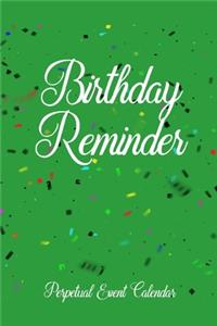 Birthday Reminder Perpetual Event Calendar