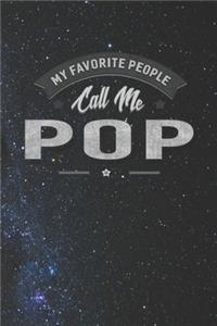 My Favorite People Call Me Pop
