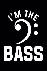 I'm The Bass