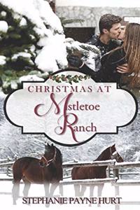 Christmas at Mistletoe Ranch