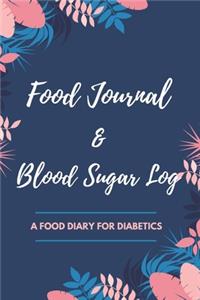 Food Journal & Blood Sugar Log a Food Diary for Diabetics