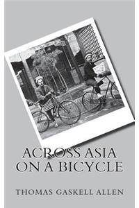 Across Asia on a Bicycle