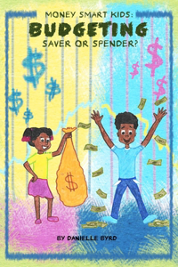 Money Smart Kids- Budgeting
