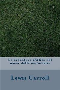 Le Avventure d'Alice Nel Paese Delle Meraviglie