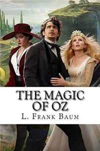 The Magic of Oz