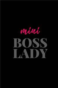 Mini Boss Lady