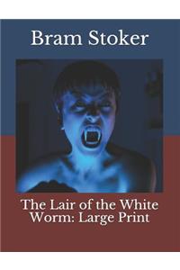 The Lair of the White Worm