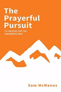 Prayerful Pursuit