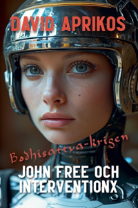 John Free och InterventionX