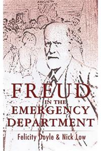 Freud in the Emergency Department