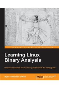 Learning Linux Binary Analysis