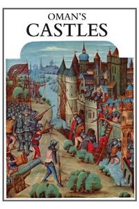Sir Charles Oman's Castles