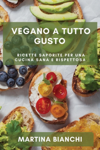 Vegano a Tutto Gusto