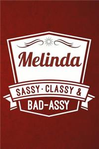 Melinda - Sassy, Classy & Bad-Assy