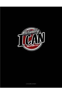 Actually, I Can - Philippians 4
