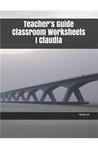 Teacher's Guide Classroom Worksheets I Claudia