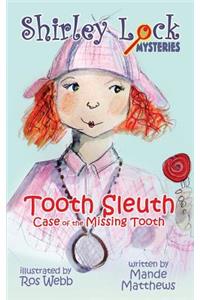 Tooth Sleuth