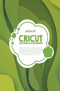 Cricut Machine for Beginners