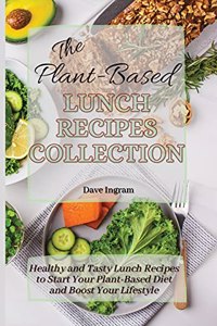 Plant-Based Lunch Recipes Collection