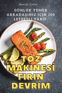 Toz Makİnesİ Firin Devrİm