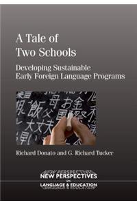 A Tale of Two Schools