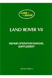 Land Rover V8 Wsm/Suppl Ed. 2