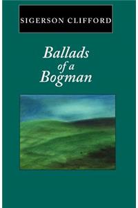 Ballads of a Bogman